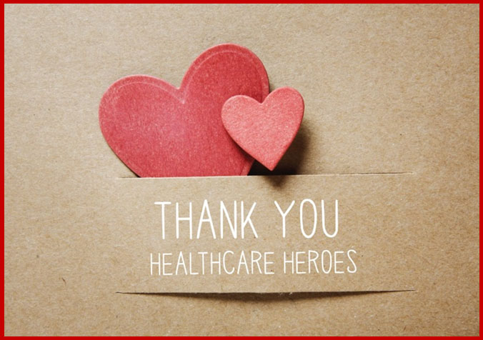 Thank You Healthcare Heroes.